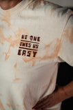 No One Owes Us Easy Shirt